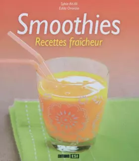 Couverture du produit · Smoothies: Recettes fraîcheur