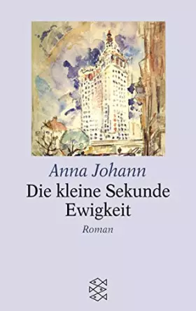 Couverture du produit · Die kleine Sekunde Ewigkeit, Groádruck