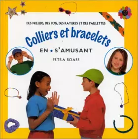 Couverture du produit · Colliers et Bracelets en s'amusant