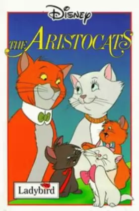 Couverture du produit · The Aristocats - Disney - Ladybird