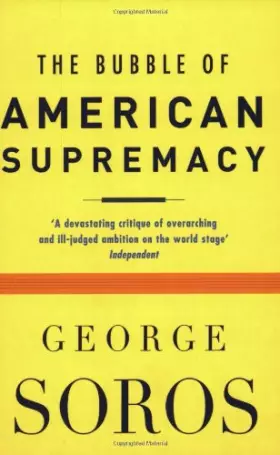 Couverture du produit · The Bubble of American Supremacy