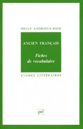 Couverture du produit · Ancien français. Fiches de vocabulaire, 7e édition
