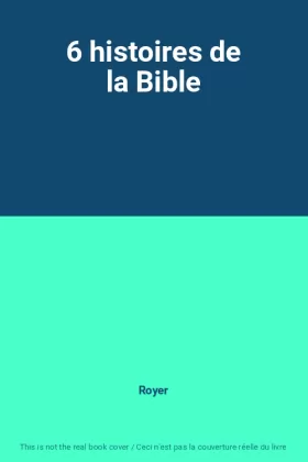Couverture du produit · 6 histoires de la Bible