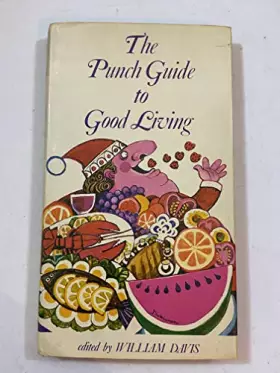 Couverture du produit · The Punch Guide To Good Living