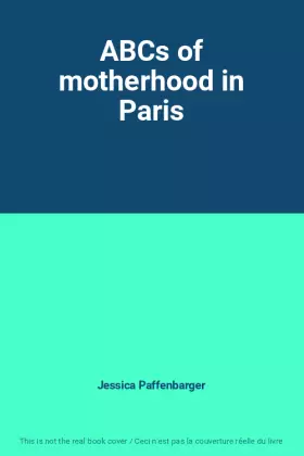 Couverture du produit · ABCs of motherhood in Paris