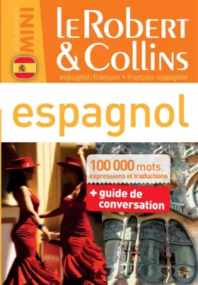 Couverture du produit · Dictionnaire Le Robert & Collins Mini Espagnol