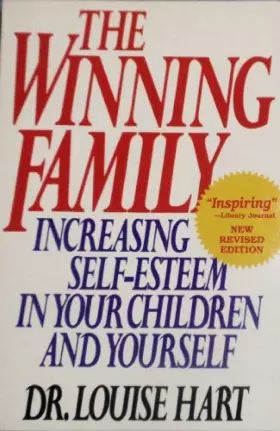 Couverture du produit · The Winning Family : Increasing Self-Esteem in Your Children and Yourself