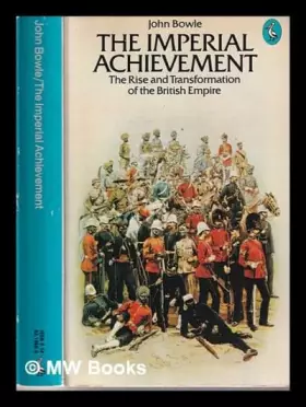 Couverture du produit · The Imperial Achievement: Rise And Transformation of the British Empire