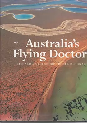 Couverture du produit · Australia's flying doctors: The Royal Flying Doctor Service of Australia