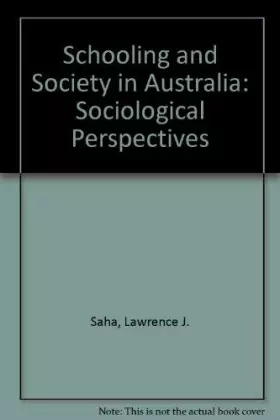 Couverture du produit · Schooling and Society in Australia: Sociological Perspectives