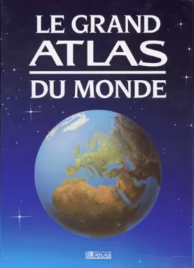 Couverture du produit · COFFRET 2 VOLUMES : LE GRAND ATLAS DU MONDE. LE GRAND ATLAS ROUTIER DE L'EUROPE