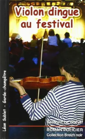 Couverture du produit · Violon Dingue au Festival