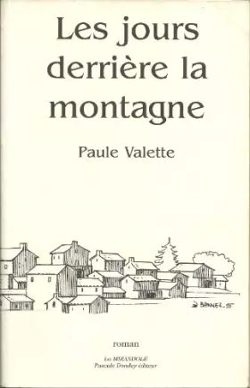 Couverture du produit · Les jours derrière la montagne