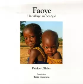 Couverture du produit · Faoye : Un village au Sénégal