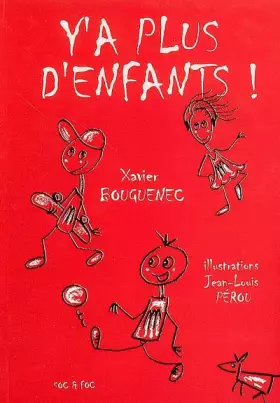 Couverture du produit · Y'a plus d'enfants !