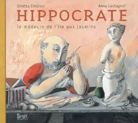 Couverture du produit · Hippocrate : Le médecin de l'île aux jasmins