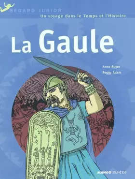 Couverture du produit · La Gaule