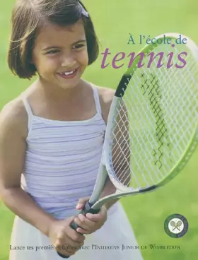 Couverture du produit · A l'ecole de tennis