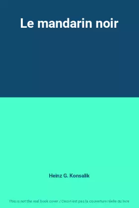 Couverture du produit · Le mandarin noir