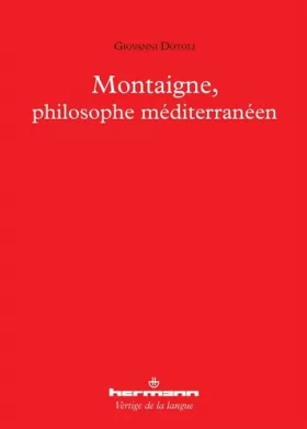 Couverture du produit · Montaigne, philosophe méditerranéen