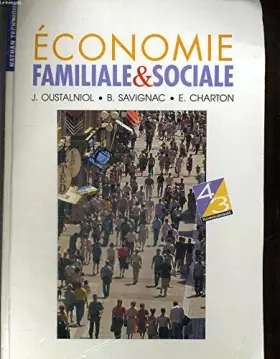 Couverture du produit · ECONOMIE FAMILIALE ET SOCIALE 4EME ET 3EME TECHNOLOGIQUE. Biologie, Education sanitaire, Education du consommateur