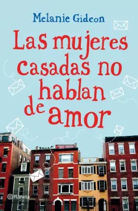 Couverture du produit · Las mujeres casadas no hablan de amor