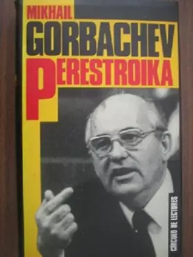 Couverture du produit · Perestroika: "mi mensaje a Rusia y al mundo entero"