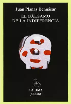 Couverture du produit · BALSAMO DE LA INDIFERENCIA, EL