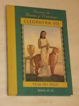 Couverture du produit · Cleopatra VII: Hija Del Nilo