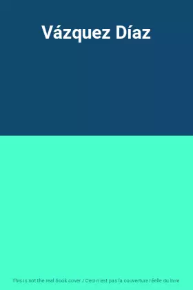 Couverture du produit · Vázquez Díaz