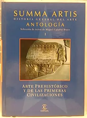 Couverture du produit · Summa Artis. Historia del Arte. Antología I. Arte prehistórico y de las primeras civilizaciones