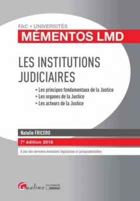 Couverture du produit · Les Institutions judiciaires 2016, 7ème Ed.