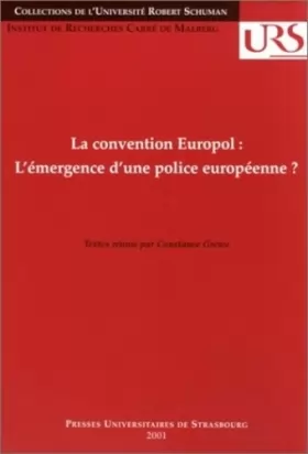 Couverture du produit · La convention Europol : L'émergence d'une police européenne ?