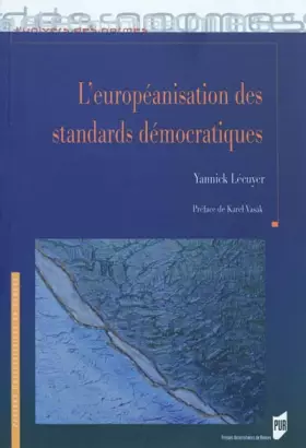 Couverture du produit · L'européanisation des standards démocratiques