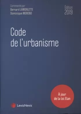 Couverture du produit · Code de l'urbanisme 2019: A jour de la loi Elan