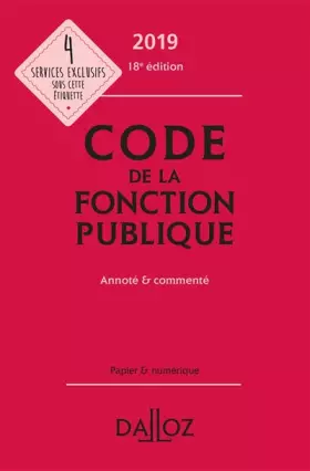 Couverture du produit · Code de la fonction publique 2019, annoté et commenté - 18e éd.