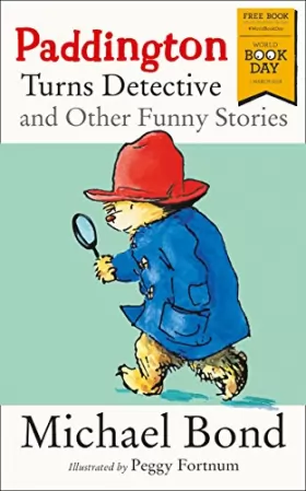 Couverture du produit · Paddington Turns Detective and Other Funny Stories