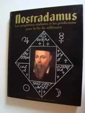 Couverture du produit · Nostradamus Les propheties realisees et les predictions pour la fin du millenaire
