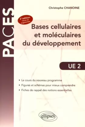 Couverture du produit · Bases Cellulaires et Moléculaires du Développement PACES UE2
