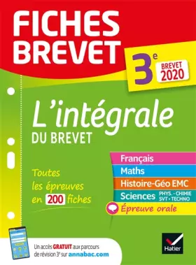 Couverture du produit · Fiches brevet L'intégrale du brevet 3e Brevet 2020: fiches de révision pour les 5 épreuves