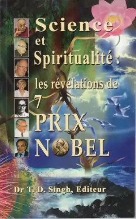 Couverture du produit · Science et spiritualité: les révélations de 7 Prix Nobel