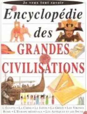 Couverture du produit · ENCYCLOPEDIE DES GRANDES CIVILISATIONS