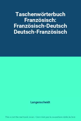 Couverture du produit · Taschenwörterbuch Französisch: Französisch-Deutsch Deutsch-Französisch