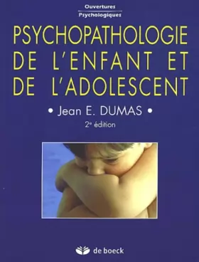 Couverture du produit · Psychopathologie de l'enfant et de l'adolescent