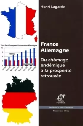 Couverture du produit · France-Allemagne : Du chômage endémique à la prospérité retrouvée