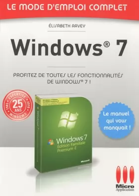 Couverture du produit · Mode Emploi Complet : Windows 7