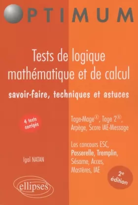 Couverture du produit · Tests de logique mathématique et de calcul : Savoir-faire, techniques et astuces