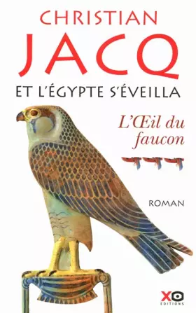 Couverture du produit · ET L'EGYPTE S'EVEILLA T3 L'OEIL DU FAUCON