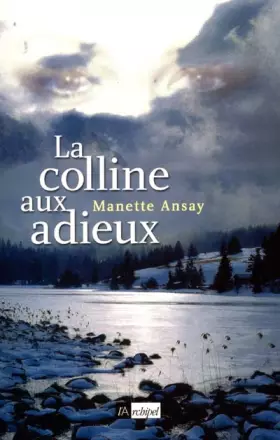 Couverture du produit · La Colline aux adieux