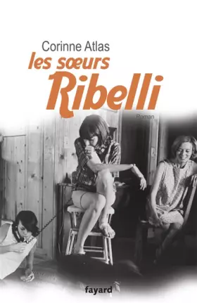 Couverture du produit · Les soeurs Ribelli